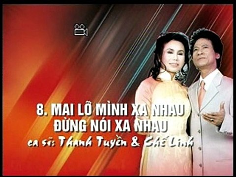 Mai Lỡ Mình Xa Nhau - Đừng Nói Xa Nhau | Chế Linh, Thanh Tuyền