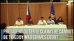 President Duterte claims he cannot be tried by war crimes court