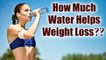 Weight Loss: How Much Water To Lose Weight? | BoldSky