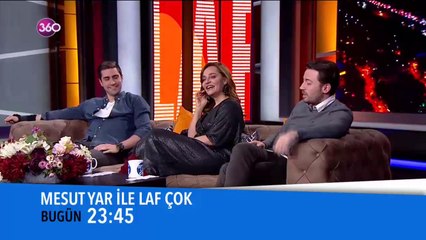 Mesut Yar ile Laf Çok