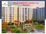 Mona City Homes 3⁄4 Bhk Flats Sector 115 Mohali | Apex Realty 9216925999