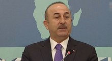 Dışişleri Bakanı Çavuşoğlu: 