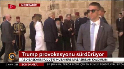Trump'tan Kudüs provokasyonu