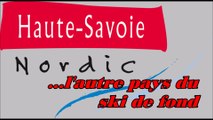 La Haute-Savoie, l'autre pays du ski de fond