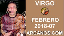 VIRGO FEBRERO 2018-07-11 al 17 Feb 2018-Amor Solteros Parejas Dinero Trabajo-ARCANOS.COM