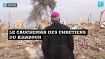 Attaques, enlèvements, églises brûlées... Le cauchemar des chrétiens du Khabour