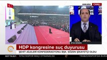 HDP kongresinde suç duyurusu
