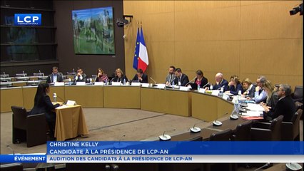 Audition de Christine Kelly pour la présidence de LCP-An