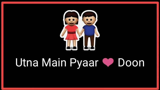 Dekh Ke Tujhko Dil Ko Mere LoVE ❤ 30 Second WhatsApp Status