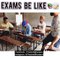 Exams Be Like. Boards preperation be like- Amit Bhadana
