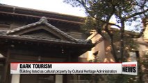 Historic sites from Japanese colonial period turned into dark tourism destinations