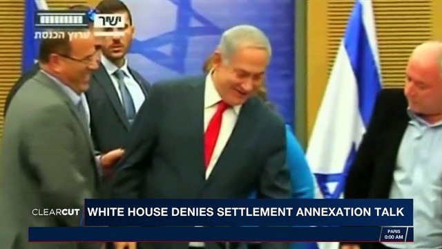 CLEARCUT | White House denies settlement annexation talks | Monday February, 12th 2018