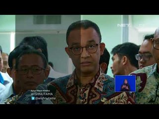 Anies Baswedan Coret Anggaran Lift di Rumah Dinas - NET16