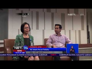 Rumah Sakit Langsung Pecat Pelaku Aksi Pencabulan - NET16