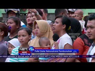 Polisi Semarang, Gelar Rekonstruksi Pembunuhan Supir Taksi Online - NET 24