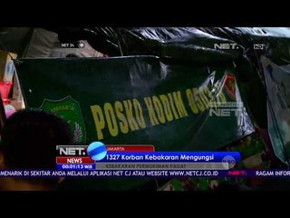 Mengungsinya 1327 Korban Kebakaran Krukut - NET 24