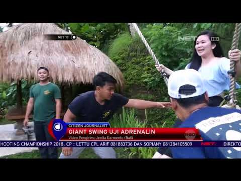 Giant Swing Uji Adrenalin - NET 12