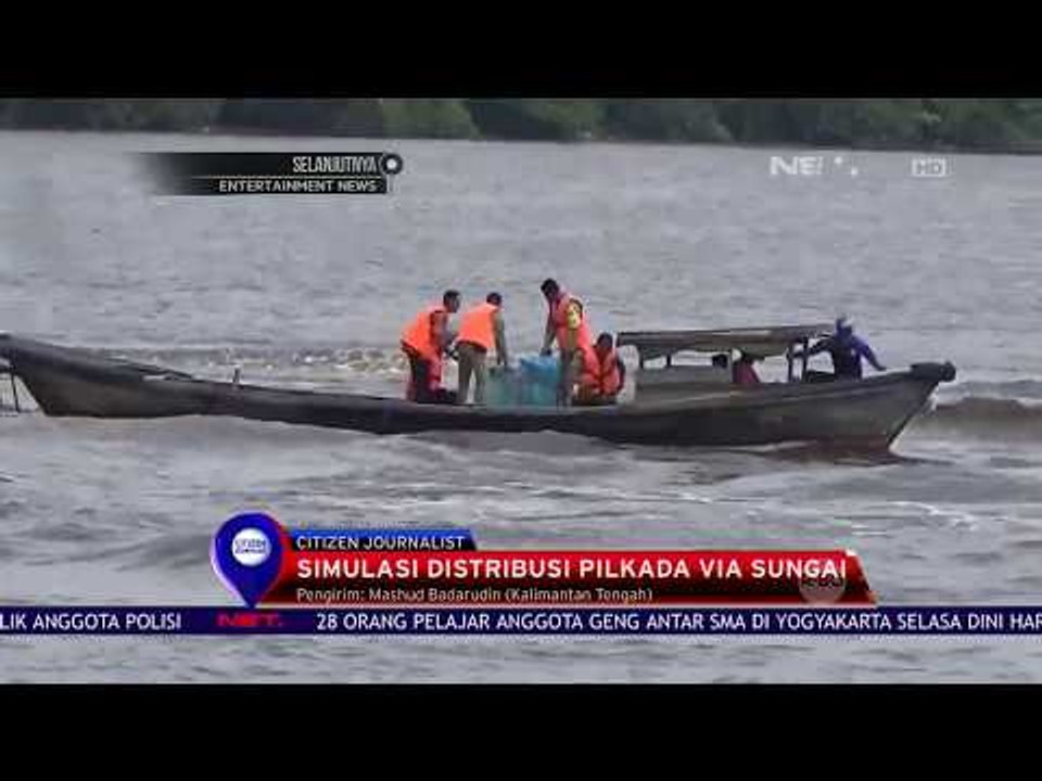 Simulasi Distribusi Pilkada Via Sungai - NET 10