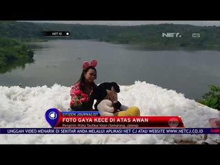 Foto Gaya Kece Seperti Di Atas Awan - NET 10