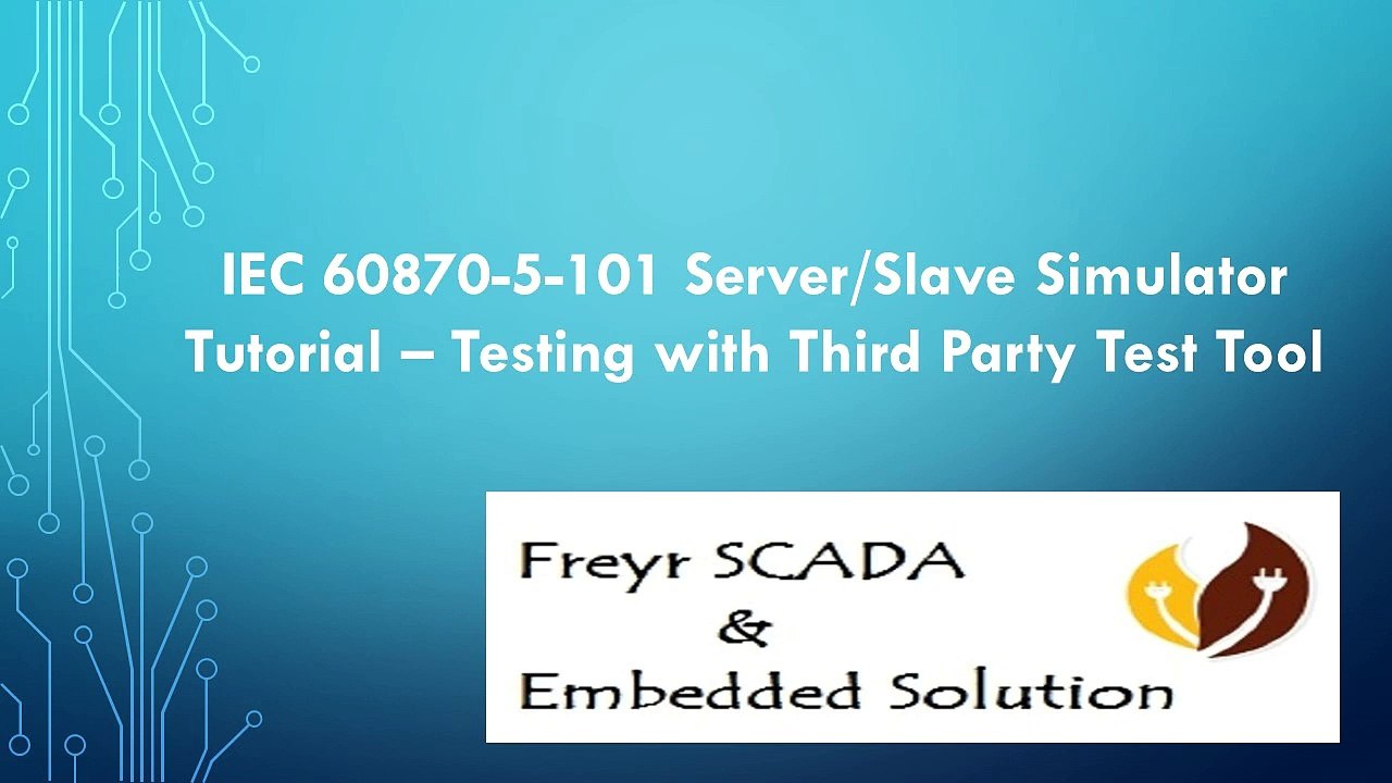 IEC 60870-5-101  Protocol Server Simulator - Testing