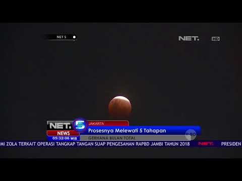 Gerhana Bulan Total Prosesnya Melewati 5 Tahapan - NET 5