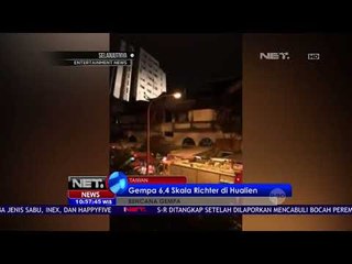 Gempa 6,4 Skala Richter di Hualien - NET 10
