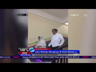 Jokowi Menginap di Hotel Melati Sumatera Barat NET24