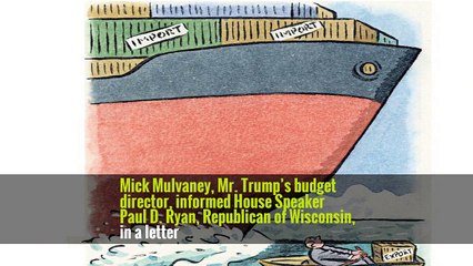 White House Proposes $4.4 Trillion Budget That Adds $7 Trillion to Deficits