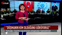 ''Düşmanın kim olduğunu görüyoruz''