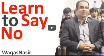Saying No- How to Say No To Others By Qasim Ali Shah