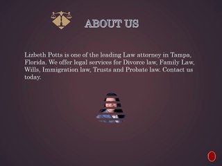 Legal services for Immigration Address Change in Tampa - Lizbeth Potts, P. A.