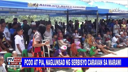 PCOO at PIA, naglunsad ng serbisyo caravan sa Marawi