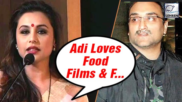 Rani Mukerji Reveals Dirty Secrets Of Husband Aditya Chopra