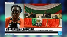 L'ONU presse la CPI d'enquêter sur des crimes contre l'humanité au Burundi