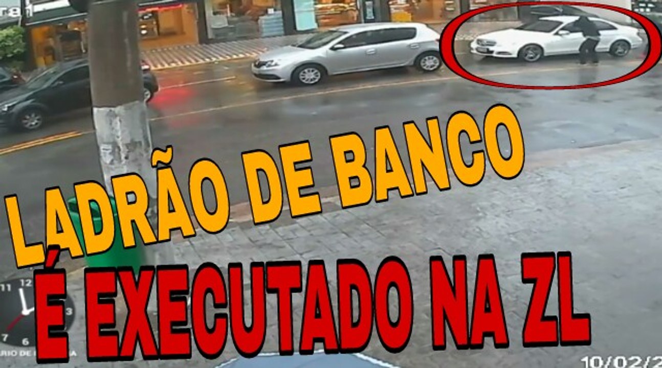LADRÃO DE BANCO É EXECUTADO NA ZONA LESTE DE SÃO PAULO