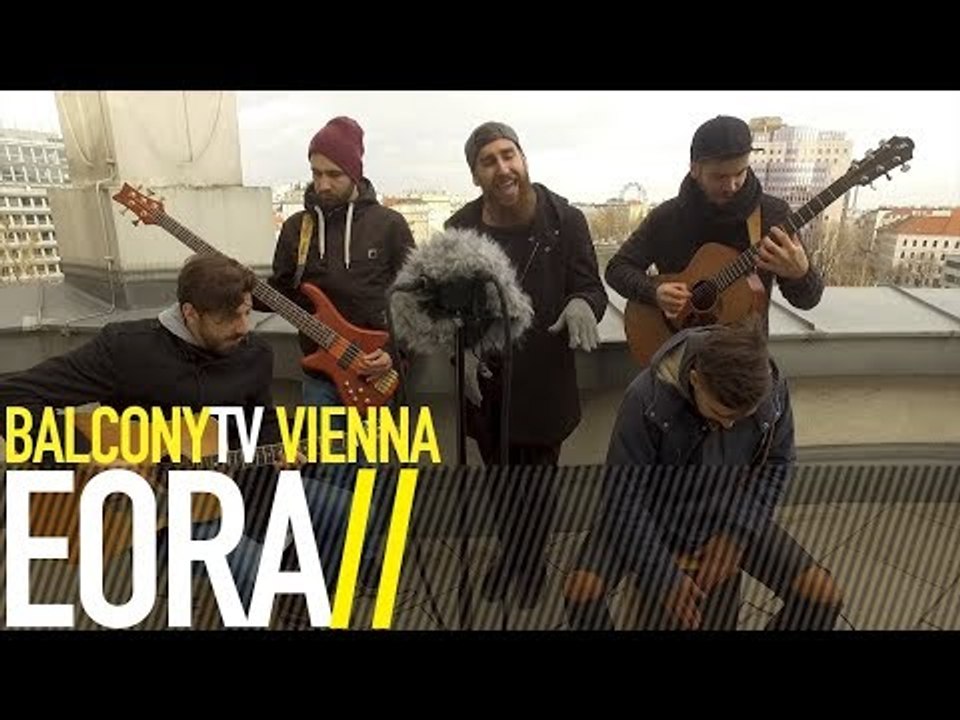 EORA - DATE NIGHT (BalconyTV)