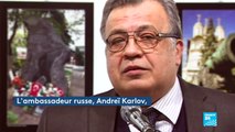 Assassinat de l'ambassadeur russe à Ankara - Les relations Russie-Turquie à l'épreuve