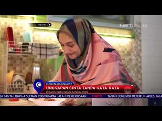 Video Kreatif Ungkapan Cinta Tanpa Kata kata - NET 10
