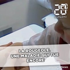 La rougeole, un maladie qui tue encore