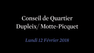 Conseil de Quartier Dupleix/ Motte-Picquet du Lundi 12 Février 2018