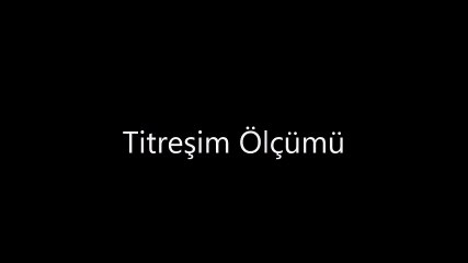 Titreşim Ölçümü - Gelişim OSGB