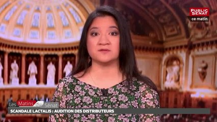 Scandale Lactalis : audition des distributeurs - Les matins du Sénat (14/02/2018)