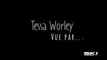 Tessa Worley vue par...