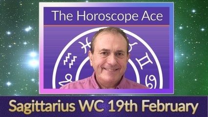 Sagittarius Weekly Horoscope from 19th February - 26th February 2018