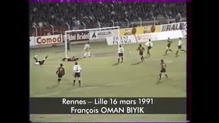 16/03/91 : François Omam-Biyik (32') : Rennes - Lille (1-3)