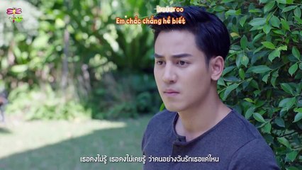 [Vietsub][OST TCDE] Muốn Được Biết - Arnon Saisangchan