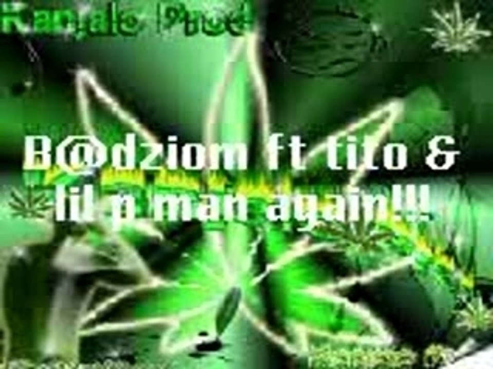 BaDzIoM ft TiTo and LiL-P [KanJaLo CreW] Videoz Portable