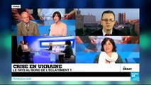 Crise en Ukraine : le pays au bord de l'éclatement ? (Partie 1) - #DébatF24