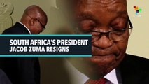 SOUTH AFRICA'S PRESIDENT JACOB ZUMA RESIGNS