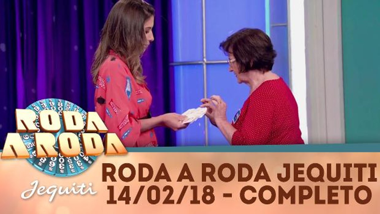 Roda a Roda Jequiti - 14.02.18 - Completo